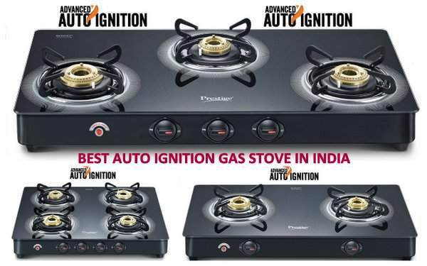Top 10 Best Auto Ignition Gas Stove in India