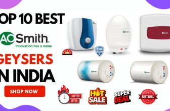 Top 10 Best AO Smith Geysers In India