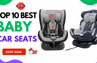 Top 10 Best Baby Car Seat In India