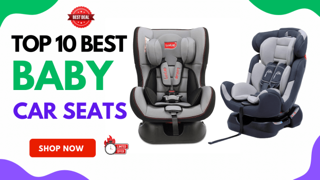 Top 10 Best Baby Car Seat In India