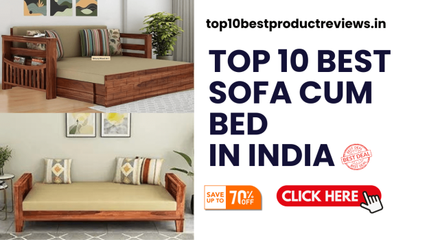 Top 10 Best Sofa Cum Bed In India