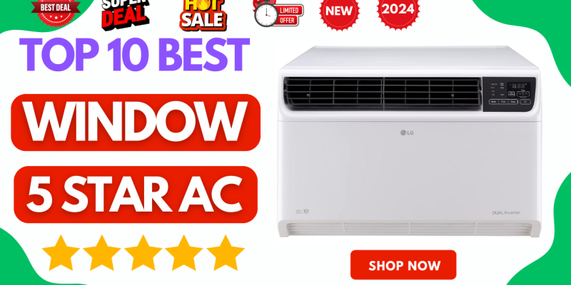 Top 10 Best Window Air Conditioners In India 2024 | Popular Windows ACs On Summer Sale