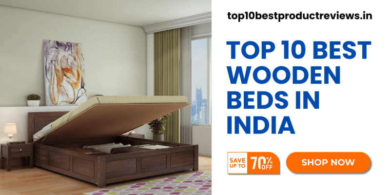 Top 10 Best Beds in India | Best King Queen Double Beds