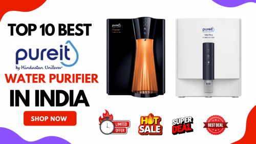 Top 10 Best Water Purifiers in India For Home Use | Best RO Water Purifier Under 10000 6 Top 10 Best HUL Pureit Water Purifier in India On Deals